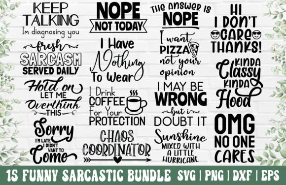 Download Sarcastic SVG Bundle - Funny Quotes SVG - Sarcastic svg bundle Collection