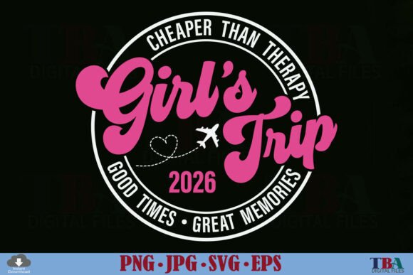 Download Girls Trip 2026 PNG, Family Vacation SVG - Girls Collection
